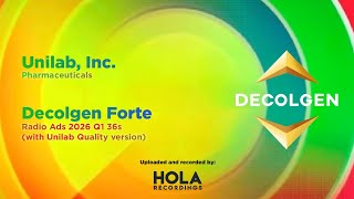 Decolgen Forte Radio Ads 2026 Q1 36s (with Unilab Quality version)