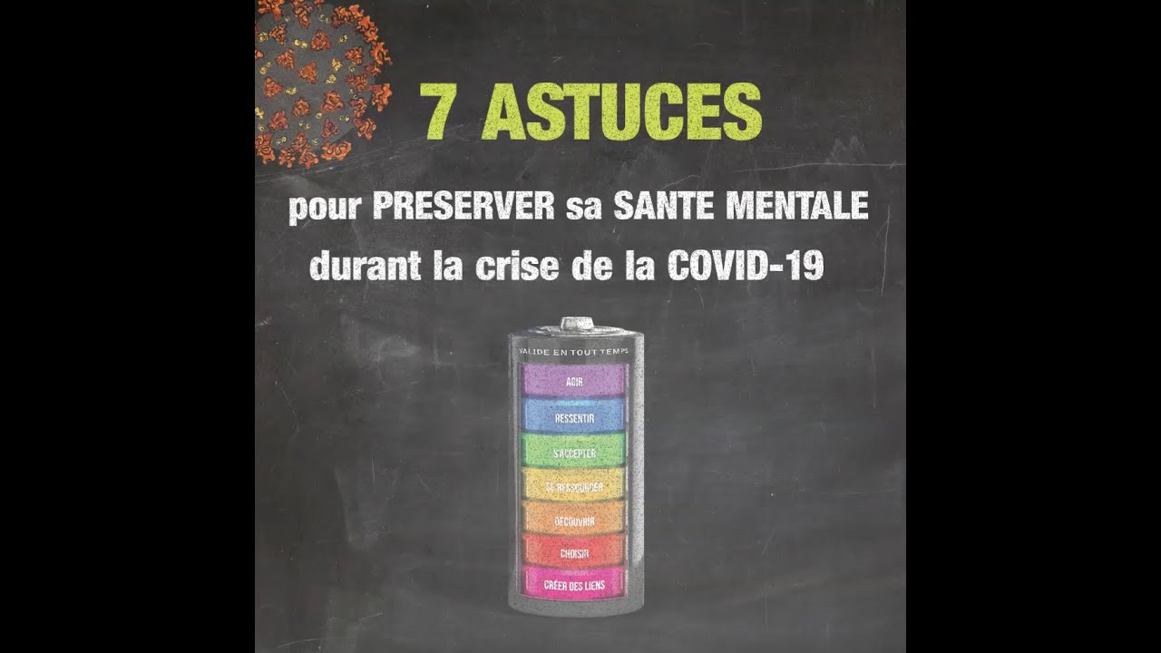 (Intro) 7 astuces pour préserver sa santé mentale durant la crise de la ...