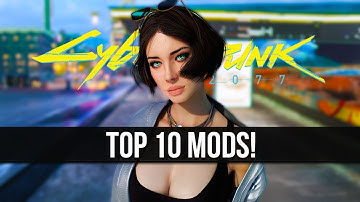 Top 10 Cyberpunk 2077 Mods of 2024