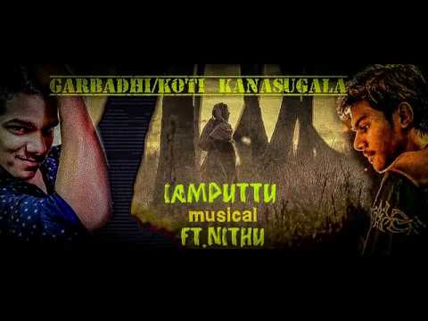 GARBADHI|KOTI KANASUGALA| KEYBOARD COVER|IAMPUTTU MUSICAL|ft.NITHU
