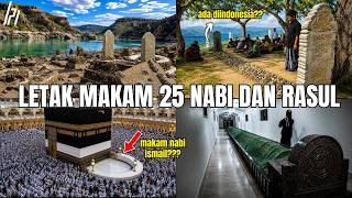 No. 8 Many People Don't Know | The Resting Places of 25 Prophets and Messengers