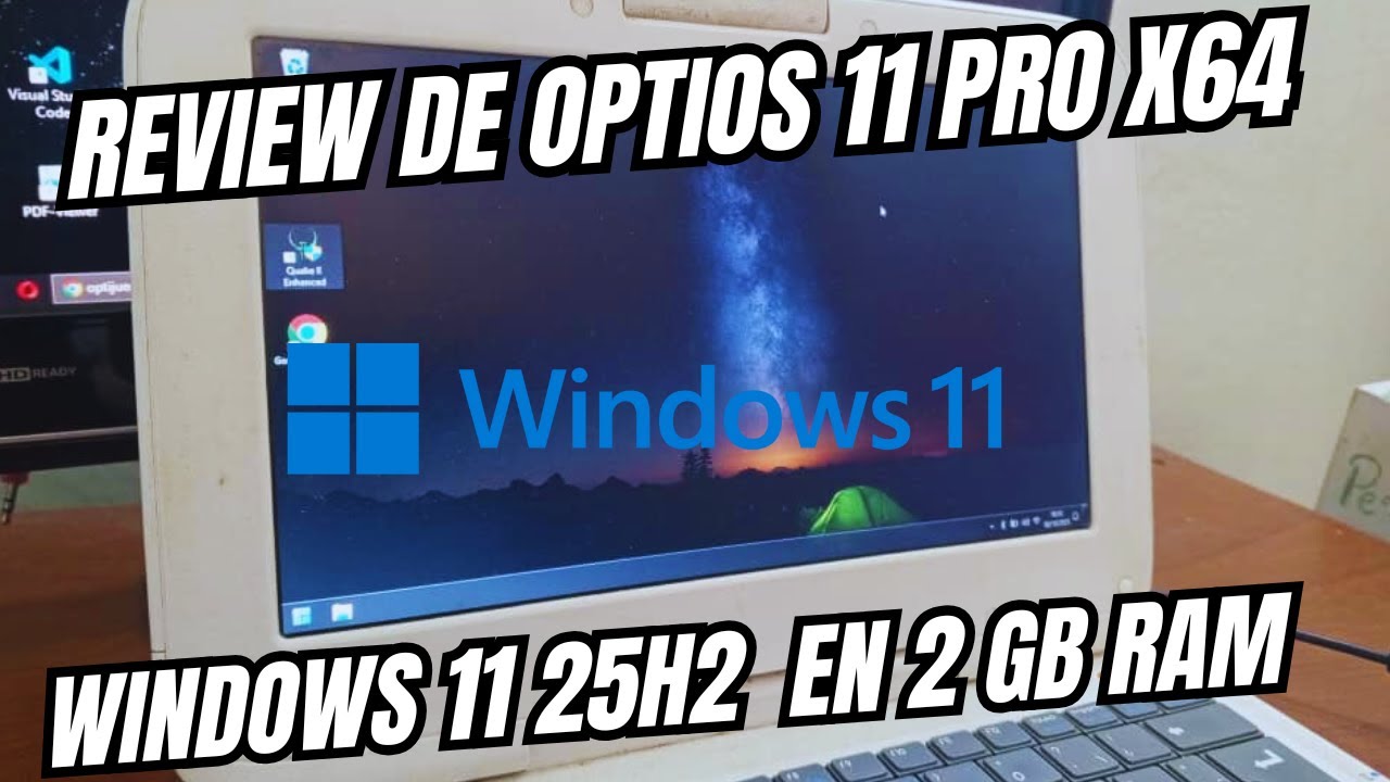 Windows 11 PRO 25H2 OPTIOS 11 Review - ON LOW-RESOURCE PCs - YouTube
