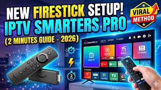 How to Get IPTV Smarters Pro on Firestick (Quick &amp; Easy 2026 Fix)