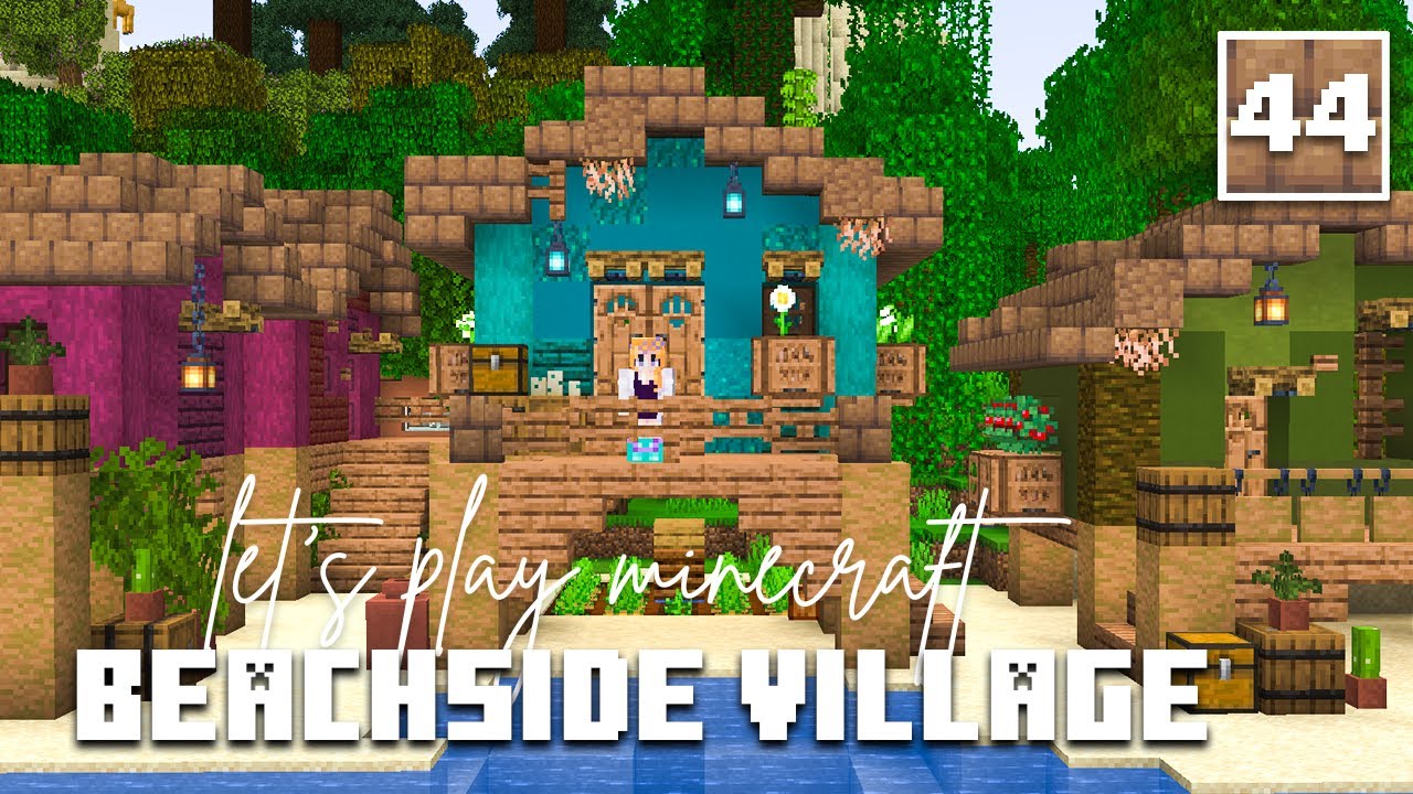 Beachside Fishing Village - Let’s Play Minecraft 1.21 - Episode 44