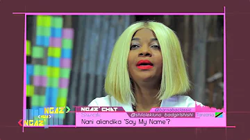 Ngaz' Chat : Shilole & Barnaba Classic - Say my name || Ngaz' Kwa Ngaz'