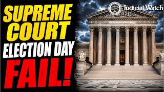 Outrageous! Supreme Court Says Late Ballots Can Count! @JudicialWatch