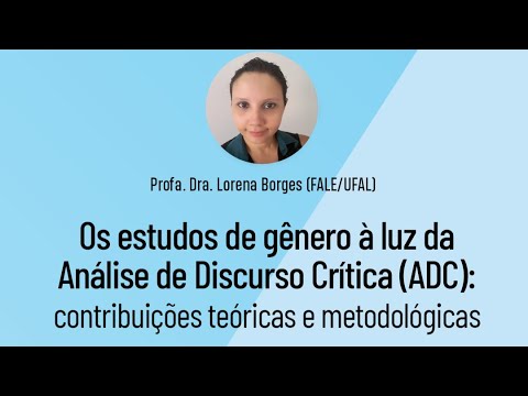 Os estudos de gênero à luz da Análise de Discurso Crítica (ADC)