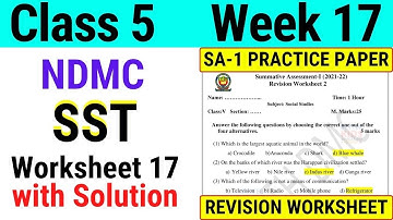 NDMC Class 5 SST Week 17 Worksheet 17 with solution (24/9/21) || Class 5th SA-1 PAPER REVISION WORK