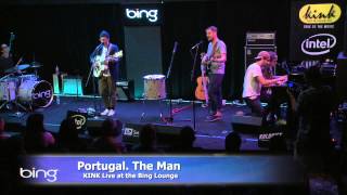 Portugal. The Man - Creep In A T-Shirt (Bing Lounge)