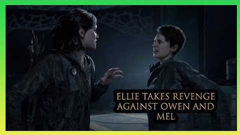 Ellie Kills Alice, Owen, and Mel - The Last of Us Part II