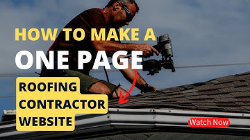 How To Make A One Page Website For A Roofing Contractor - Easy One Page Website Builder - $9/month