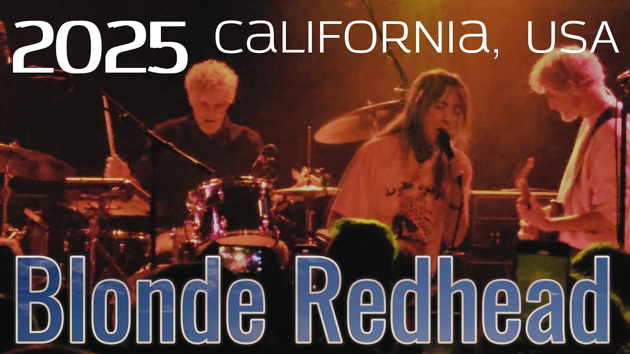 Blonde Redhead full set | California, USA 2025-04-09