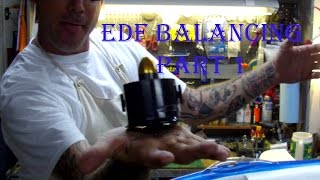 EDF Balancing! Pt.1 'Static'. Make it sound like a TURBINE!