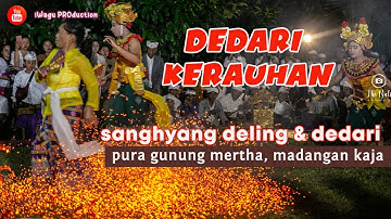 Tarian Sakral Sanghyang Dedari | Kerauhan Menginjak API dan Menari diatas Pundak