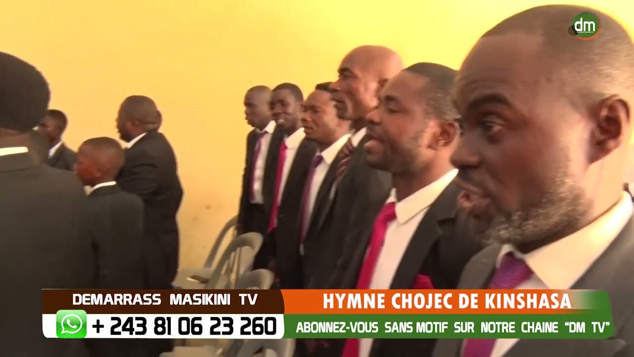 HYMNE DE LA CHOJEC DE KINSHASA/ CEFMC RUWENZORI MALWEKA