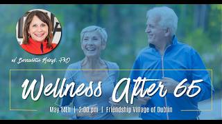 Wellness Beyond 65: Lessons Learned from Centenarians feat. Dr. Bernadette Mazurek Melnyk