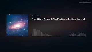 From IQSat to Artemis II: Aitech's Vision for Intelligent Spacecraft