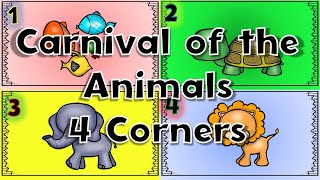 Carnival of the Animals Four Corners