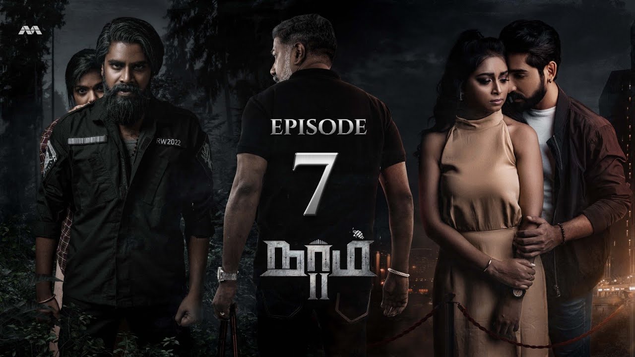 NAAM S2 நாம் S2 EP7 - Frequencies | Tamil Web Series - YouTube
