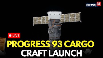 Lancering Progress 93 vrachtschip LIVE | Progress 93 aanmeren | ISS | NASA | Progress 93 ruimteva...