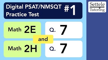 Digital PSAT 1, Math Module 2H, Question 7 (algebra)