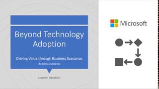 Beyond Technology Adoption - Business Scenarios with Microsoft Teams