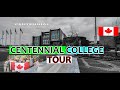 Best College for International Student Tour Centennial College