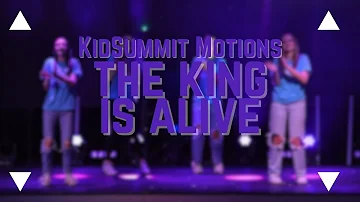 The King Is Alive | Motions