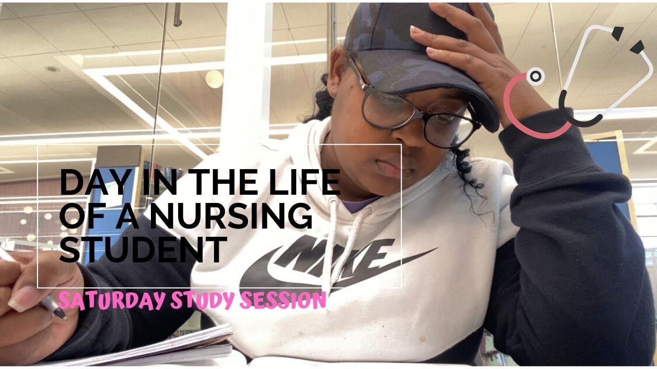 Day in the Life of a Nursing Student - STUDY WITH ME (Saturday Edition ...