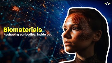 Exploring the Future of Biomaterials in Healthcare | #synapse #biomaterials