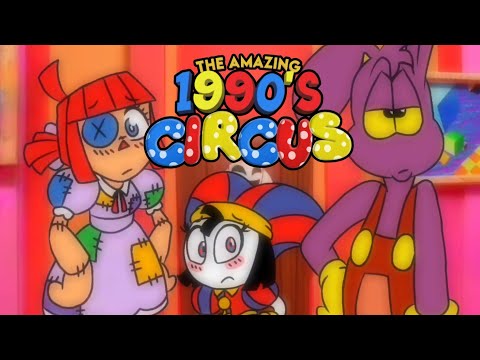 THE AMAZING 1990'S CIRCUS (TADC Reanimated) CLIP 3