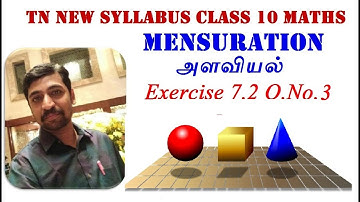 TN 10th Std Maths Tamilnadu New Syllabus Chapter 7 Mensuration Exercise 7.2 Q.No.3
