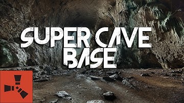 SUPER CAVE Base - [ Rust ]