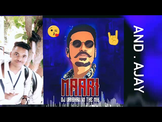 Maari DJ  DJ Vaibhav in the mix and ajay class=