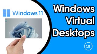 How to Create Virtual Desktops in Windows 11