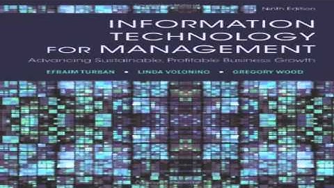 Information Technology for Management Advancing Sustainable Profitable Business Growth