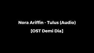 nora ariffin tulus demi dia ver audio