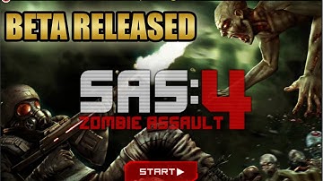 SAS 4 (BETA Released) [E01 Onslaught]