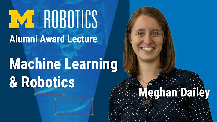 The Future of Machine Learning in Robotics: Meghan...