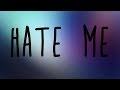 Ellie Goulding & Juice WRLD - Hate Me Lyrics