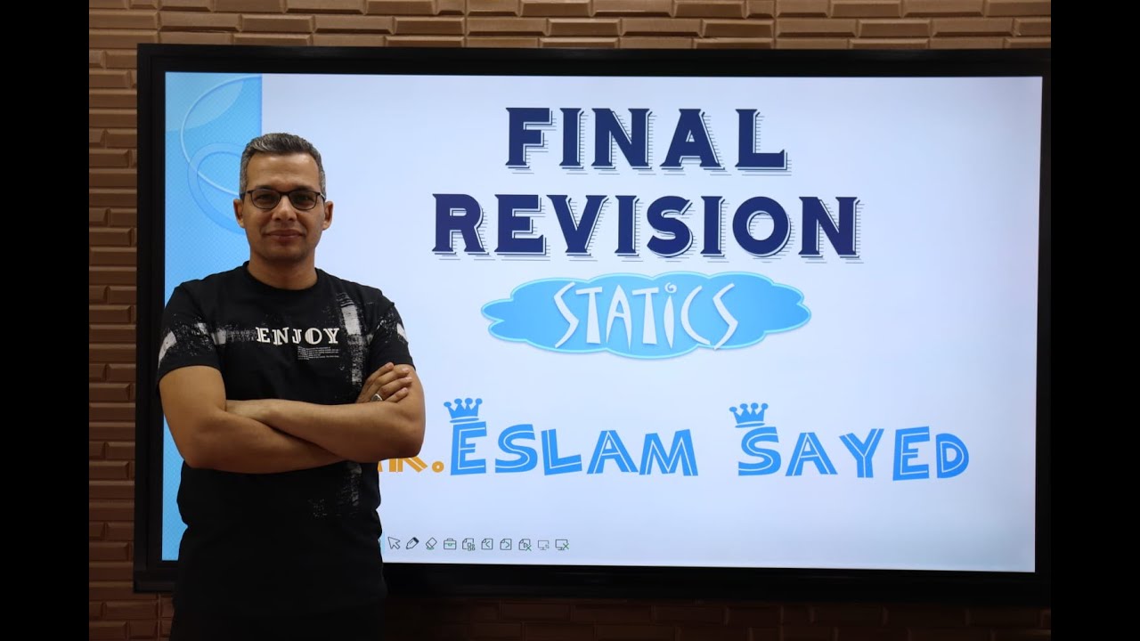 Final Revision Statics Sec.3 مراجعة ليلة الامتحان