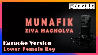 MUNAFIK KARAOKE ZIVA MAGNOLYA | LOWER FEMALE KEY | COZY MUSIC