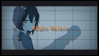 『Night Walker』 feat. flower