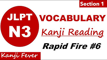 JLPT N3 Vocabulary Practice Test-6 JLPT N3 Kanji Skills #kanjifever #jlpt #kanji #n3 #vocabulary