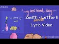 Zenith  letter ii lyric by sanpya lyrics