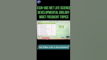 CSIR UGC NET Life Science | Unit-5 | Developmental Biology | Most Frequent Topics | Smart Approach |