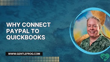 Why Connect PayPal to QuickBooks Online