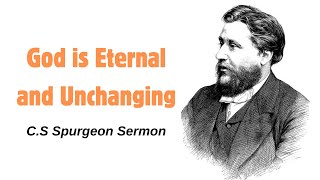 C.S Spurgeon Reveals the SHOCKING Truth About God's Eternal Power!