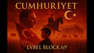Cumhuri̇yet 🇹🇷 Lvbel Block 69 - 29 Ekim Marşı (Resmî) Resimi