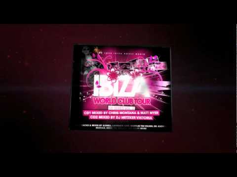 Ibiza World Club Tour CD Series Vol. 2 - mixed by ...